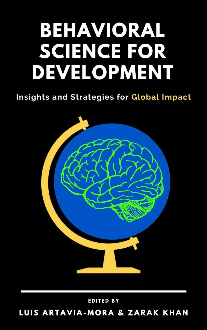 Cover of Behavioral Science for Development: Insights and Strategies for Global Impact